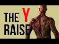 The Y Raise