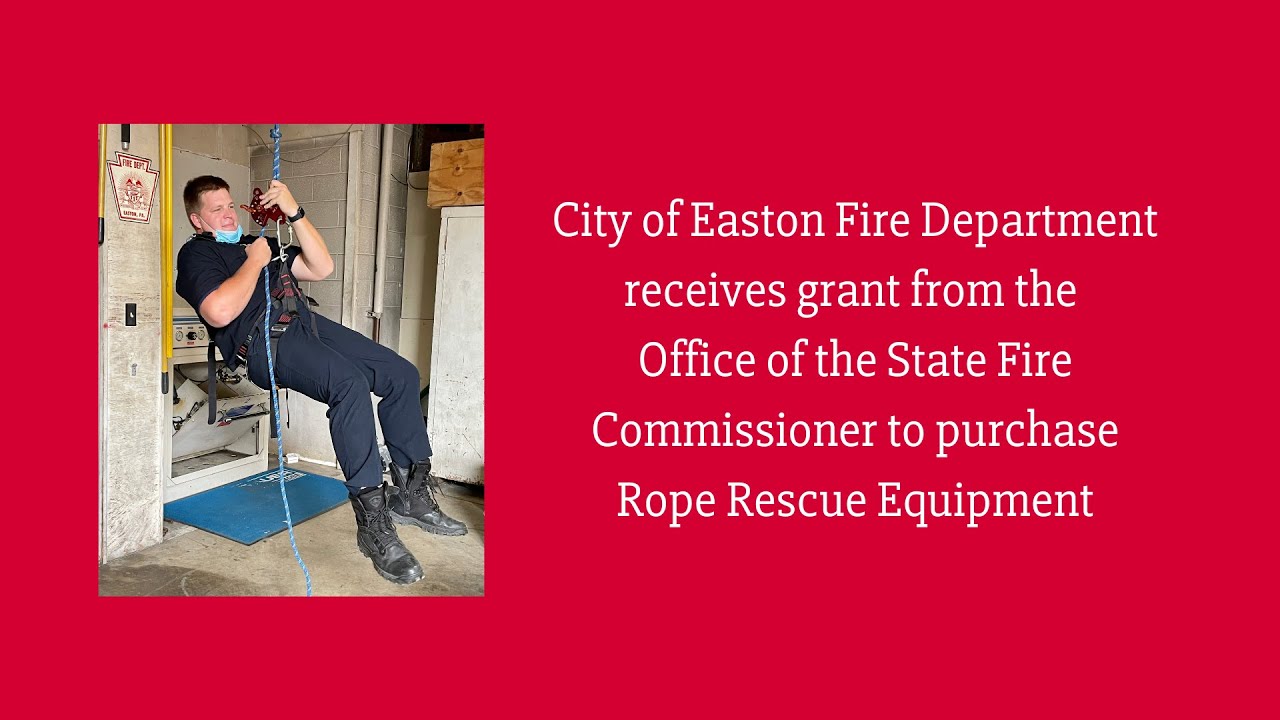 Easton Fire Department - Rope Rescue Equipment 