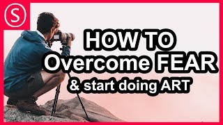 Overcome FEAR, Start doing ART - Creative Chat // My Life