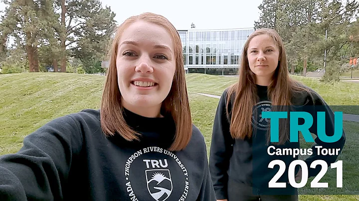Campus Tour 2021 - Thompson Rivers University