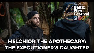 MELCHIOR THE APOTHECARY: THE EXECUTIONER'S DAUGHTER Trailer — NYBFF 2023