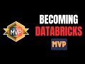 Becoming Databricks MVP