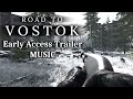Road to Vostok OST - Early Access Trailer Music (No gunfire)