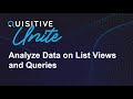Analyze Data on List Views and Queries