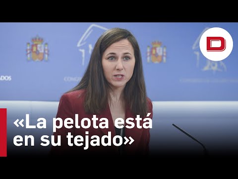 Podemos sigue apretando al PSOE para negociar su apoyo a los decretos: «La pelota está en su tejado»