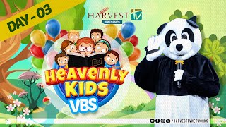 HEAVENLY KIDS VBS 2024 | Day 03 | Harvest TV
