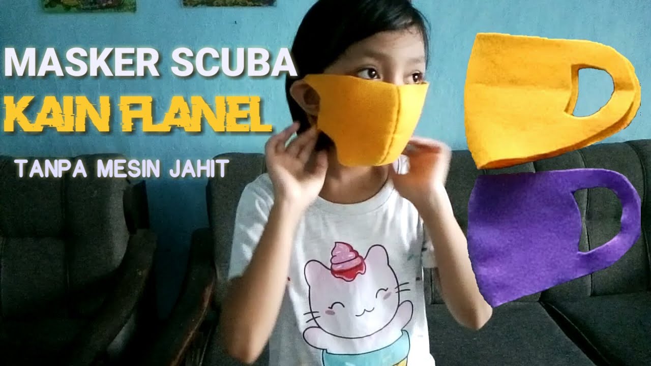 Cara Membuat Masker Dari Kain Flanel Tanpa Mesin Jahit Masker Scuba Jahit Kain Flanel Mesin Jahit