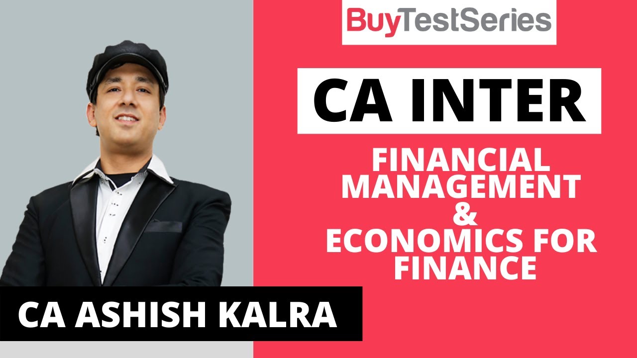 CA Inter Financial Management & Economics for Finance Video lecture by ...