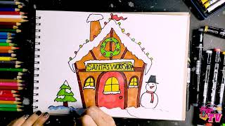 Vẽ Ngôi Nhà Ông Già Noel | How To Draw Santa's Workshop | Hướng Dẫn Tô Màu Cửa Hàng Ông Già Noel