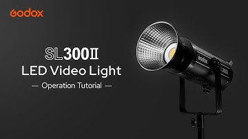 Godox: #SL300II LED Video Light Operation Tutorial