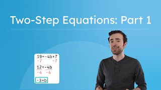 Two-Step Equations: Part 1 - Solving With Inverse Operations Profile