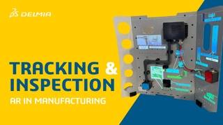 AI-Powered Augmented Reality for Tracking and Inspection | DELMIA Augmented Experience