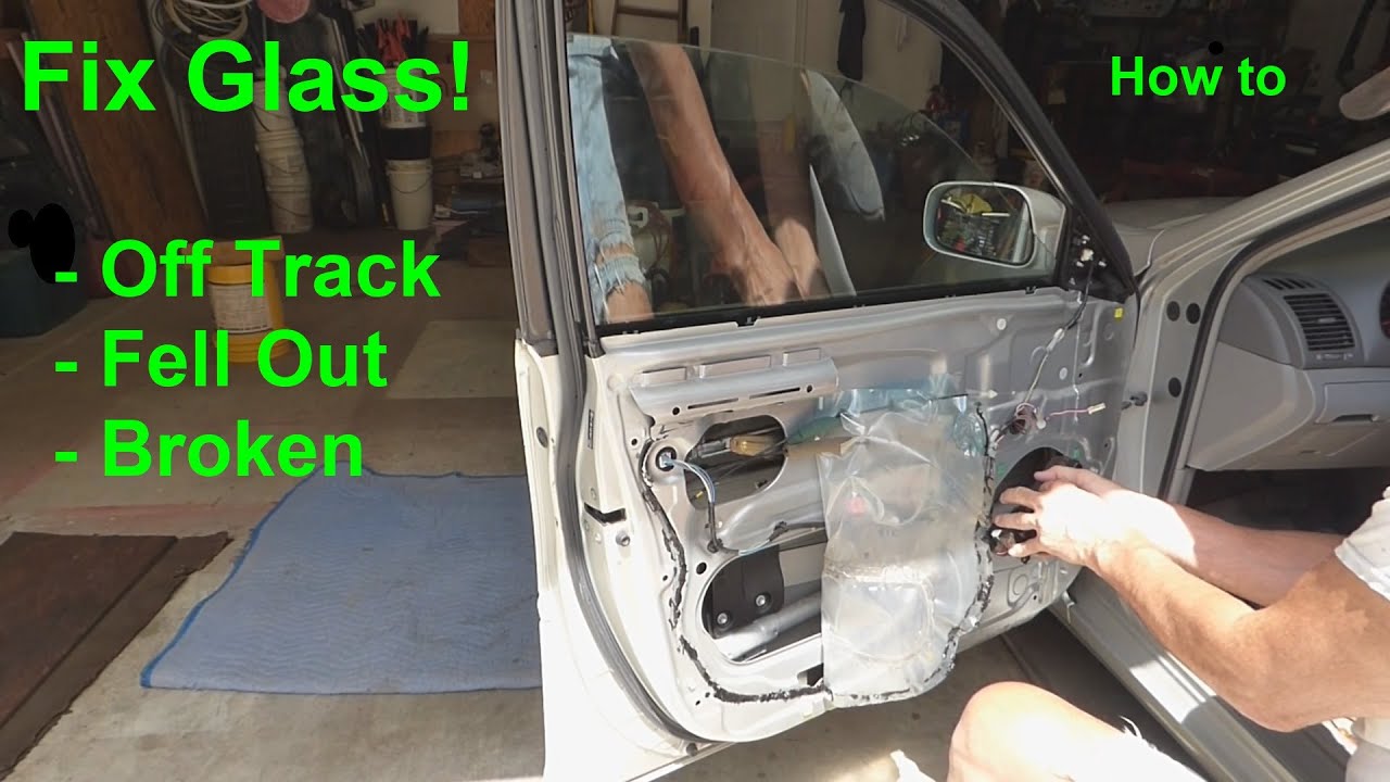 How to Fix Car Door Glass that is Off Track - Fell Out - or Broken 