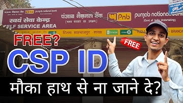 How to get PNB CSP in 2023. How to apply for PNB CSP ID online for free. Complete information on ...