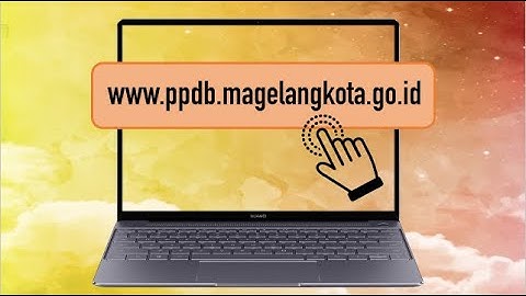TUTORIAL PPDB ONLINE SMP NEGERI 1 MAGELANG TAHUN PELAJARAN 2020/2021