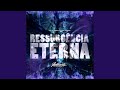 Ressurgência Eterna