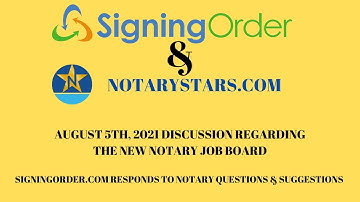 Notary Stars & Signing Order Discuss the Signing Order Platform