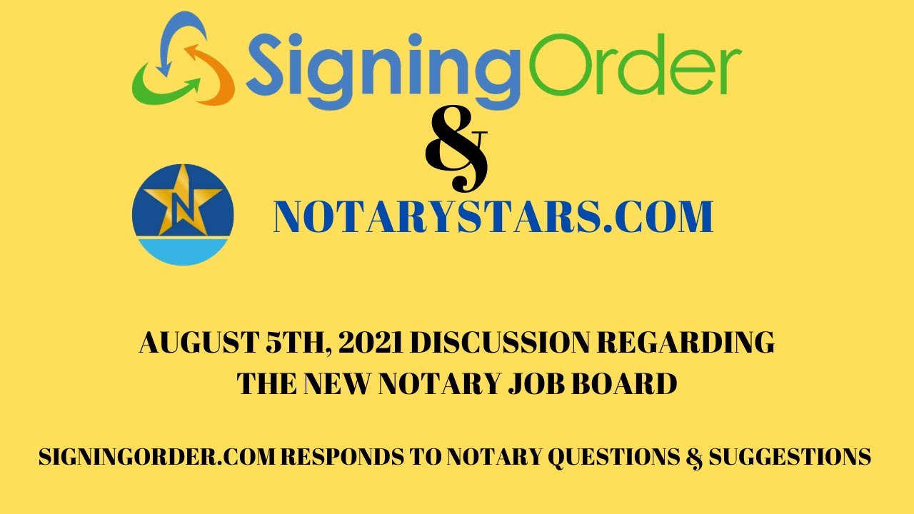 Notary Stars & Signing Order Discuss the Signing Order Platform YouTube