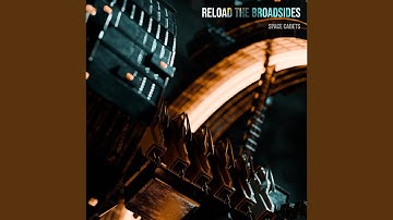 Reload the Broadsides