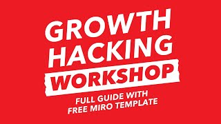 How To Run An Easy GROWTH HACKING Workshop (Full Step-by-Step Guide)