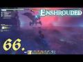 Last Shroud Root in the Revelwood - Let's Play Enshrouded - Survival Difficulty - Part 66