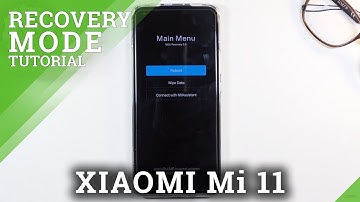 How to Activate Recovery Mode in XIAOMI Mi 11 – Use Recovery Features