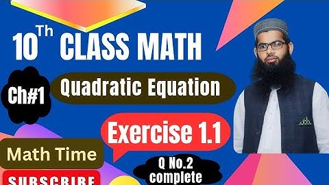 Exercise#1.1, Q No.2 Factorization, chapter#01 Quadratic Equation