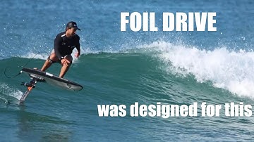 Foil Drive Was Designed For This