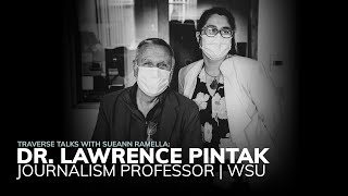 Download Lagu 'Traverse Talks' Guest: Dr. Lawrence Pintak MP3