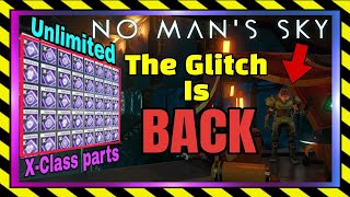 NMS The Unlimited X-class parts glitch is back | nms 2024 | Latest 2024 method.