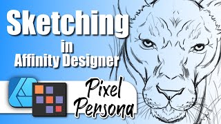 Sketching in Affinity Designer | Pixel Persona Basics