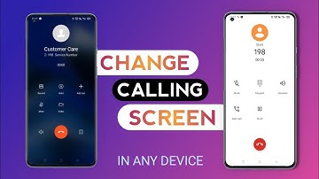 Change Calling Screen of Any Android Without Root