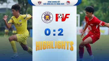 CHUNG KẾT: HÀ NỘI - PVF: CHIẾN THẮNG RỰC LỬA, CHỨC VÔ ĐỊCH LỊCH SỬ | VCK GIẢI U15 VĐQG 2025