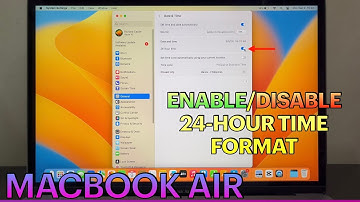 How to Enable or Disable 24-hour Time Format on MACBOOK AIR