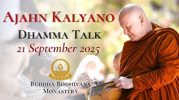 Inner Wealth by Ajahn Kalyano 21 Sep 25