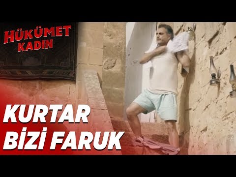 Hükümet Kadın | Kurtar Bizi Faruk