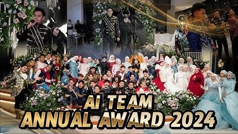 AI TEAM ANNUAL DINNER & AWARD 2024 !!!