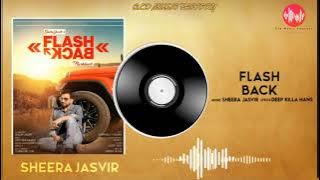Flashback | Sheera Jasvir | Audio song | Old Punjabi Song | Punjabi Song | OLD MUSIC FACTORY