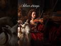 Silver strings. «Серебряные струны» 🎻🎸[Official Music Video 2025] #musicvideo ,#ElianSol