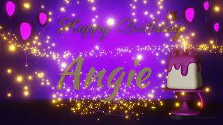 Angie Happy Birthday Song Happy Birthday To You