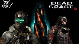 Dead Space 3 - [#3] Посрались но победили :)