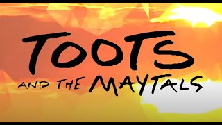 Toots and the Maytals - Got To Be Tough (Animated Video)