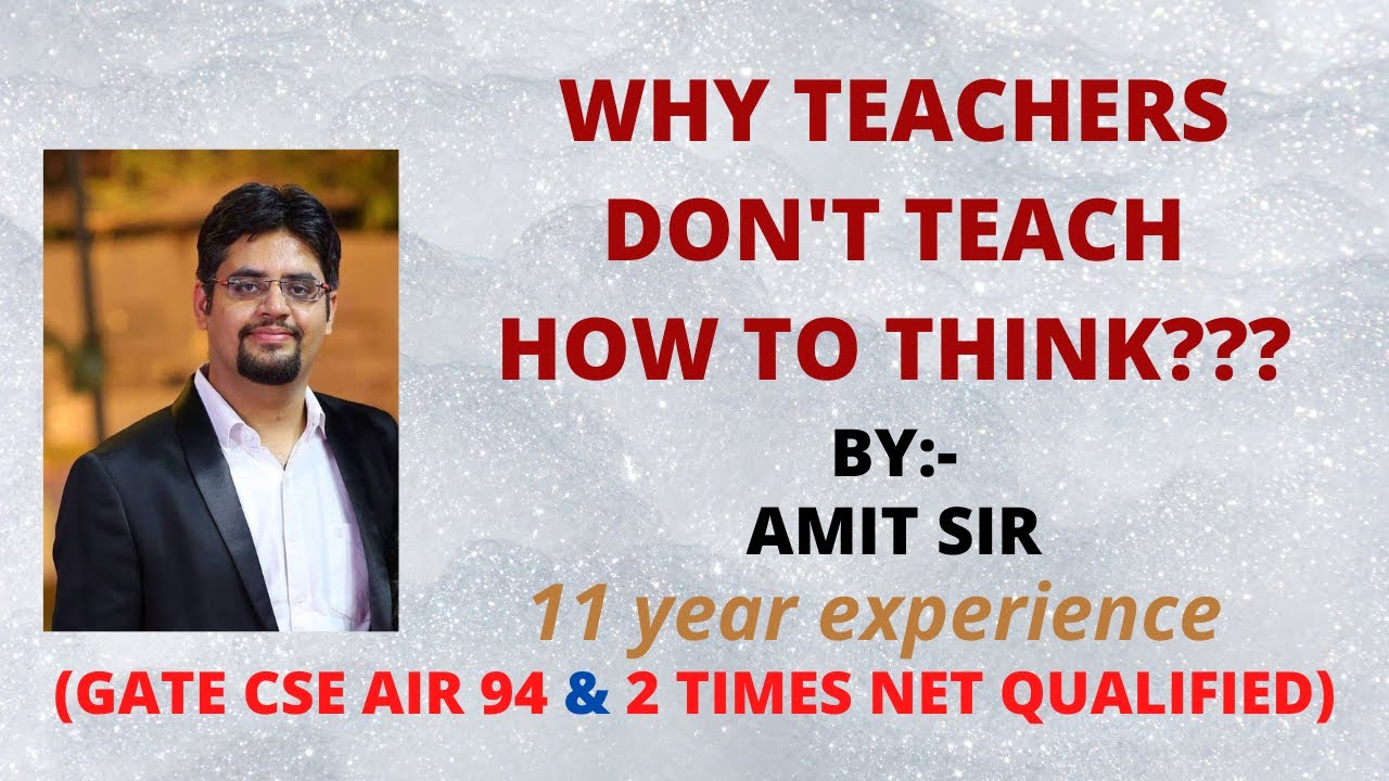 why teachers don't teach how to think??? - YouTube
