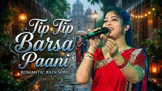 Tip Tip Barsa Pani \\ Cover By - Manasi Boudi \\ Hindi Romantic Song \\ By - Dj Santu