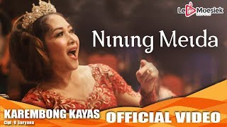 Nining Meida - Karembong Kayas New Version  (Official Video)