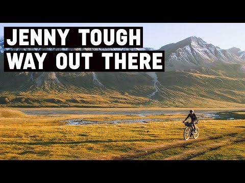 Way Out There | Jenny Tough  and the empowerment of adventure