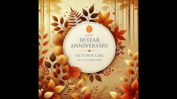 October CMS Celebrates 10 Years
