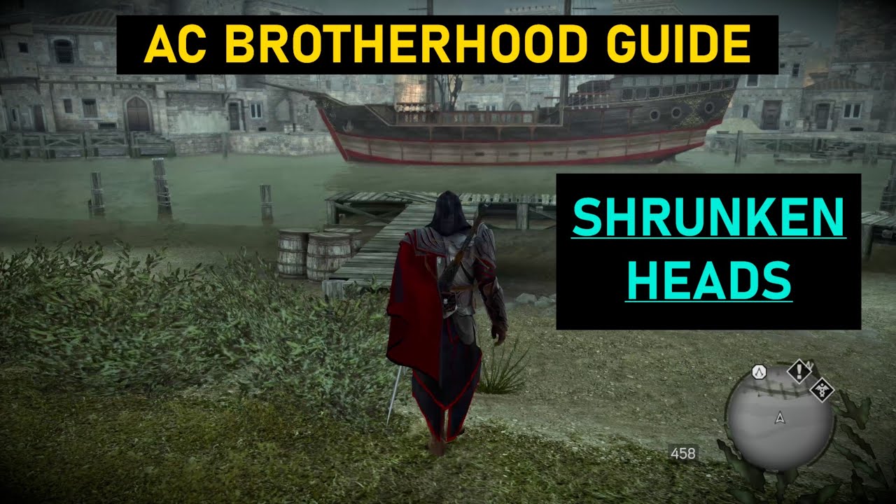Assassin's Creed Brotherhood RAPID Guide SHRUNKEN HEAD LOCATIONS