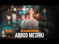 Ragheb Abroo Meshki OFFICIAL TRACK راغب ابرو مشکی Ragheb Abroo Meshki OFFICIAL TRACK راغب ابرو مشکی
