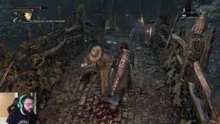 BLOODBORNE - Directo 6